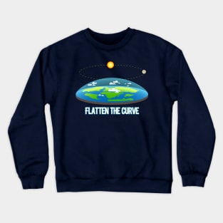 Flatten The Curve Crewneck Sweatshirt